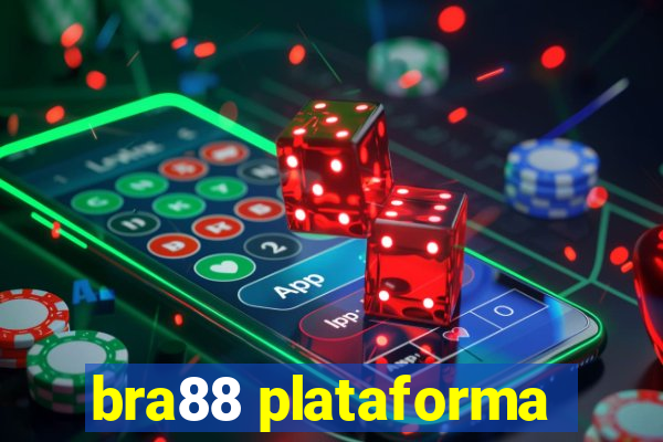 bra88 plataforma